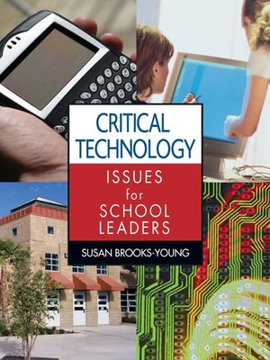 cover image of Critical Technology Issues for School Leaders